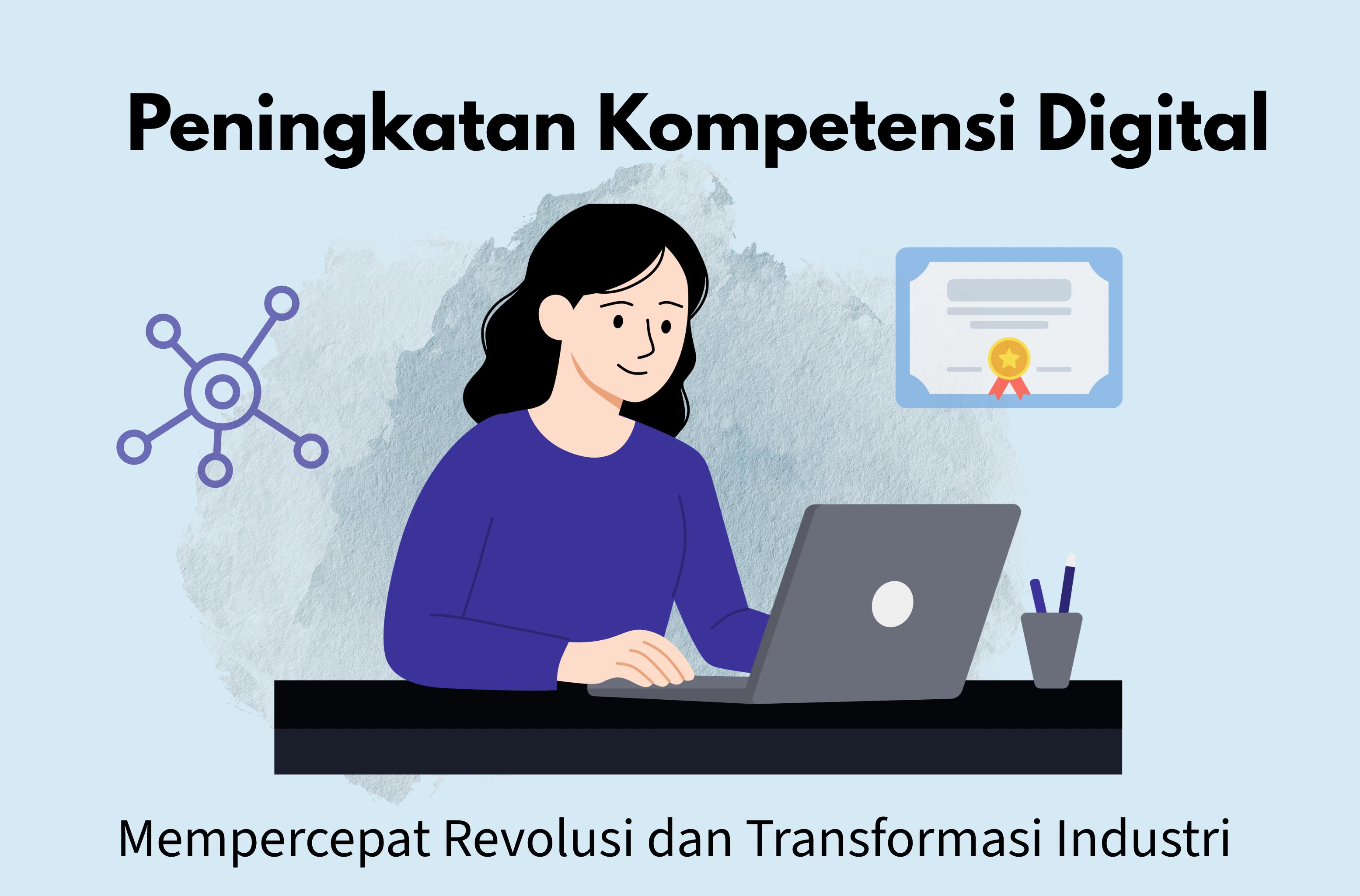 Peran Sertifikasi Kompetensi Digital dalam Mempersiapkan SDM Menghadapi Revolusi Industri Modern